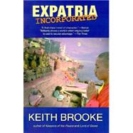 Expatria Incorporated,Brooke, Keith,9781587154164