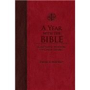 A Year With the Bible by Madrid, Patrick, 9781618904164