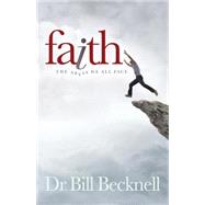 Faith by Becknell, Bill, Dr., 9781630474164