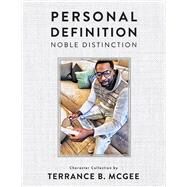 Personal Definition Noble Distinction by McGee, Terrance, 9781667894164