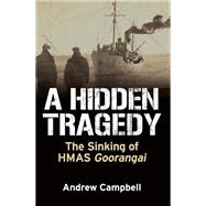 A Hidden Tragedy by Andrew Campbell, 9781923514164