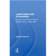 Landlords And Strangers by Brooks, George E., 9780367154165