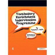 Vocabulary Enrichment Programme: Enhancing the Learning of Vocabulary in Children by Joffe,Victoria, 9781138434165