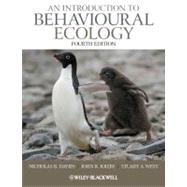 An Introduction to Behavioural Ecology by Davies, Nicholas B.; Krebs, John R.; West, Stuart A., 9781405114165