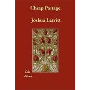 Cheap Postage by Leavitt, Joshua, 9781406894165