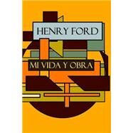 Henry Ford by Ford, Henry; Crowther, Samuel; Rouco, Jon, 9781500844165