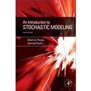 An Introduction to Stochastic Modeling by Pinsky; Karlin, 9780123814166