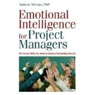 Emotional Intelligence for Project Managers by Mersino, Anthony C., 9780814474167