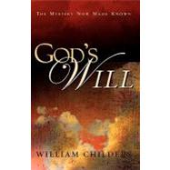 God's Will by Childers, William, 9781591604167