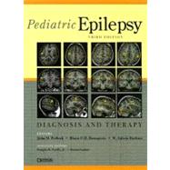 Pediatric Epilepsy by Pellock, John M., M.D.; Bourgeois, Blaise F. D., M.D.; Dodson, W. Edwin; Nordlii, Douglas R., Jr, M.d., 9781933864167