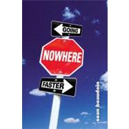 Going Nowhere Faster by Beaudoin, Sean, 9780316014168