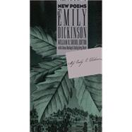 New Poems of Emily Dickinson by Dickinson, Emily; Shurr, William; Dunlap, Anna; Shurr, Emily Grey, 9780807844168