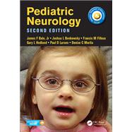 Pediatric Neurology by Bale, James F., Jr., M.D.; Bonkowsky, Joshua L., M.D., Ph.D.; Filloux, Francis M., M.D.; Hedlund, Gary L., 9781138704169