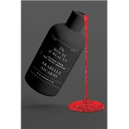 The House of Beauty Lessons from the Image Industry by Sicardi, Arabelle, 9781324134169