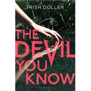 The Devil You Know by Doller, Trish, 9781619634169