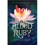One Blood Ruby by Marr, Melissa, 9780062084170