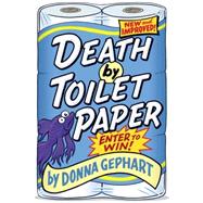 Death by Toilet Paper by GEPHART, DONNA, 9780385374170