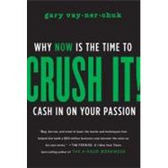 Crush It! by Vaynerchuk, Gary, 9780061914171