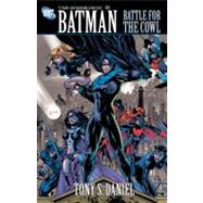 Batman: Battle for the Cowl by DANIEL, TONY, 9781401224172
