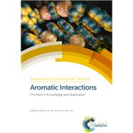 Aromatic Interactions by Johnson, Darren W.; Ken, Shimizu (CON); Hof, Fraser; Lewis, Michael (CON); Ballester Balaguer, Pablo (CON), 9781782624172