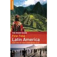 The Rough Guide to First-time Latin America by Read, James, 9781848364172
