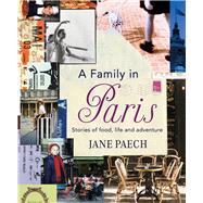 A Family in Paris by Paech, Jane, 9781921384172