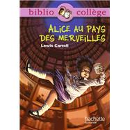 Bibliocollge - Alice au pays des merveilles - Lewis Caroll by Isabelle de Lisle; Lewis Carroll, 9782012814172