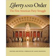 Liberty and Order by Banning, Lance, 9780865974173