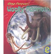 Woolly Mammoth by Matthews, Rupert, 9781403434173