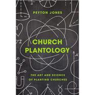 Church Plantology by Peyton Jones, 9780310534174