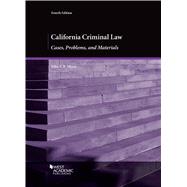 California Criminal Law(American Casebook Series) by Myers, John E.B., 9798887864174