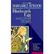 Bluebeard's Egg and Other Stories by ATWOOD, MARGARET, 9780449214176