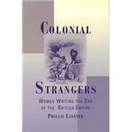 Colonial Strangers by Lassner, Phyllis, 9780813534176