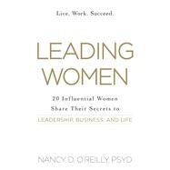 Leading Women by O'reilly, Nancy D., 9781440584176