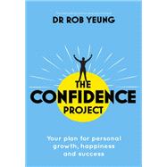 The Confidence Project by Yeung, Rob, 9781473634176
