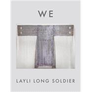 We by Layli Long Soldier, 9781644454176