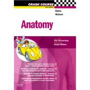 Crash Course: Anatomy: With Student Consult Access by Dykes, Michael I., 9780723434177