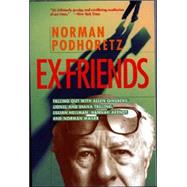 Ex-Friends by Podhoretz, Norman, 9781893554177