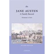 Jane Austen: A Family Record by Deirdre Le Faye, 9780521534178
