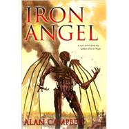 Iron Angel by CAMPBELL, ALAN, 9780553384178