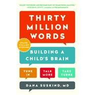 Thirty Million Words by Suskind, Dana, 9781101984178