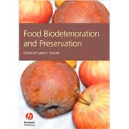 Food Biodeterioration and Preservation by Tucker, Gary S., 9781405154178