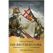 The Brothers York by Penn, Thomas, 9781451694178