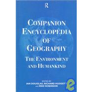Companion Encyclopedia of Geography by Douglas, Ian, 9780415074179