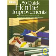Ortho's 50 Quick Home Improvements by Ross, Sharon; Johnson, Karen; Egge, Mark; Wattenmaker, Pamela Drury; Toht, David; Ortho Books, 9780897214179