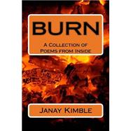 Burn by Kimble, Janay Collins, 9781507664179