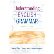 Understanding English Grammar by Kolln, Martha J.; Gray, Loretta S.; Salvatore, Joseph, 9780134014180
