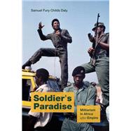 Soldier's Paradise by Samuel Fury Childs Daly, 9781478094180