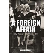 A Foreign Affair by Gemunden, Gerd, 9781845454180