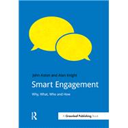Smart Engagement by Aston, John; Knight, Alan, 9781910174180
